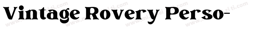 Vintage Rovery Perso字体转换